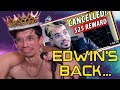 Homeboy Edwin is Back...How Did We Get Here!?! #cancelled