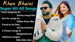 Khan Bhaini New Punjabi Songs | New Punjabi Jukebox 2021 | Best Khan Bhaini punjabi songs | New Song