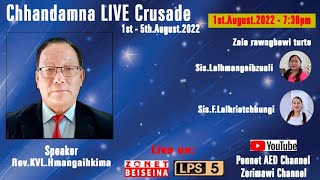 Chhandamna Live Crusade Zan 1 na | Rev. KVL Hmangaihkima