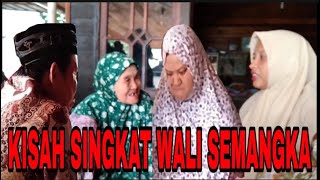 KISAH SINGKAT WALI SEMANGKA(Hj. Nursehat)