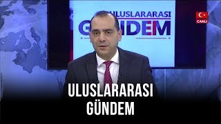 Uluslararası Gündem - Mete Sohtaoğlu | İsmail Sarı | 6 Şubat 2020