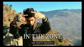 In The Zone | The Trippy | Prod by.the don beatz | latest rap song 2023 |