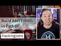 How to build ANYTHING in Python
