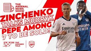The Arsenal News EP278: Zinchenko Talks Mudryk, 7 Players To Be Sold, Title Race Fixture Change!