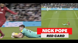 Nick Pope Direct Red Card
