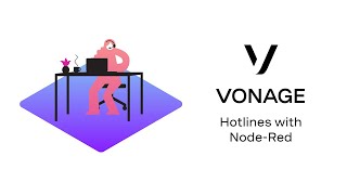 Vonage Business Communications: Hotlines With Node Red