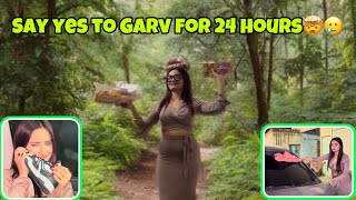 Say YES to Garv for 24 Hourss🥲🤯|| challenge went wrong 😭😑 || Rashika\u0026Garv Diaries ❤️🧿