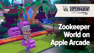 Zookeeper World Apple Arcade Gameplay - SuperParent First Look