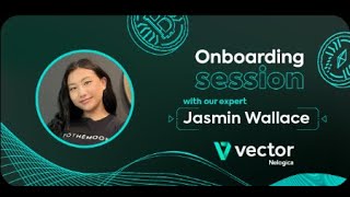 Onboarding Session - Vector Basics Guide