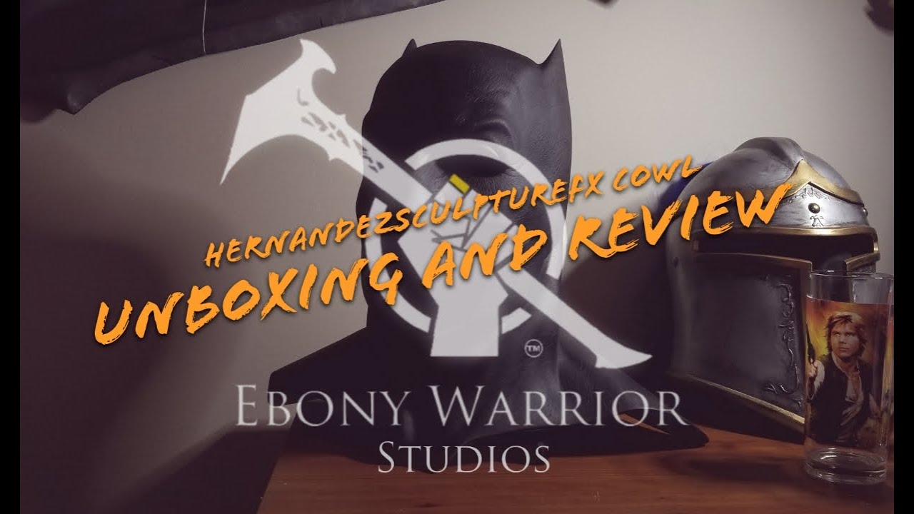 Ebony Warrior Studios Dawn Of Justice Cowl Unboxing Review Youtube