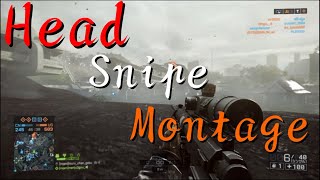 【BF4】Head Snipe Montage 【sniper】