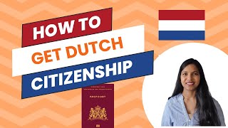 How to easily Become A Dutch Citizen (Step by Step Guide!) | How to get Dutch passport