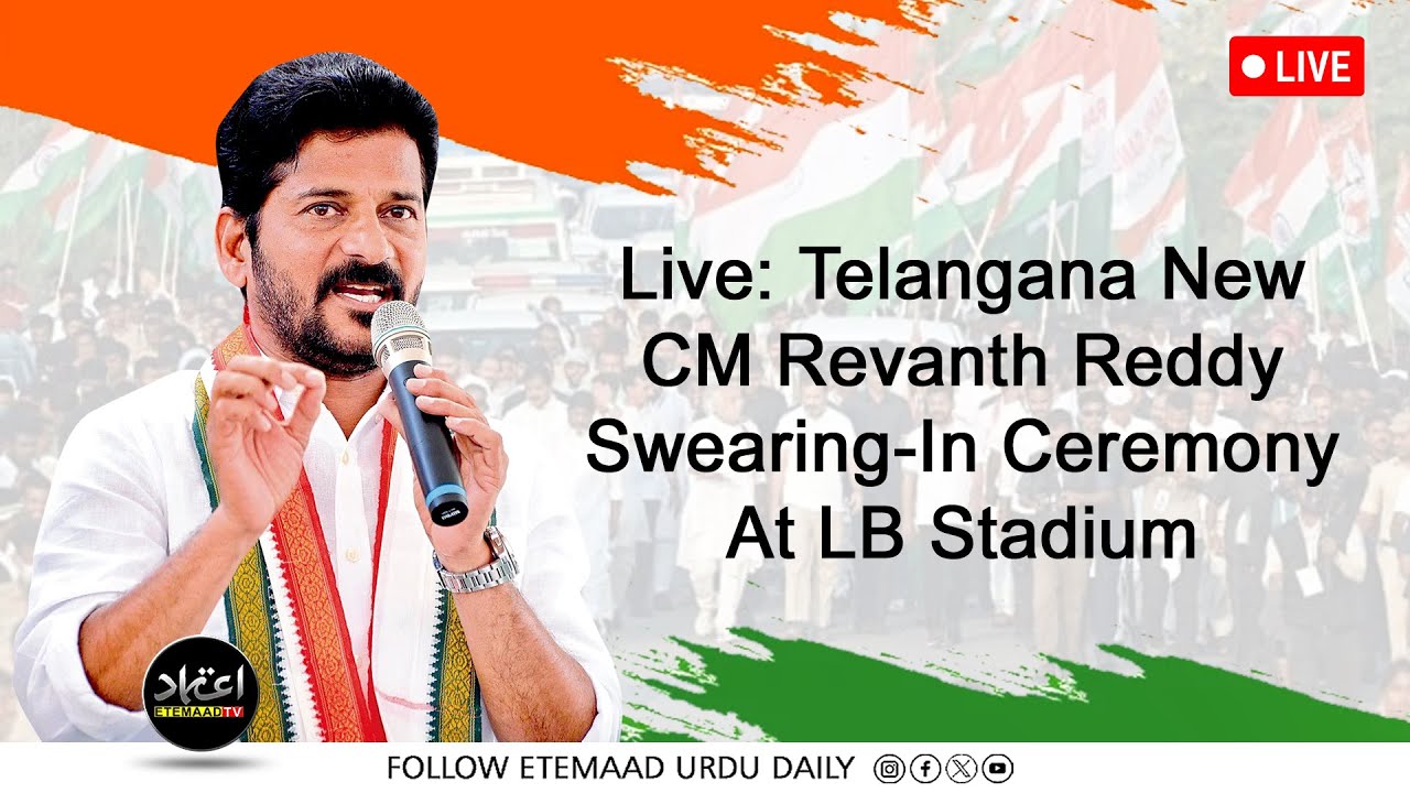 LIVE : TELANGANA NEW CHIEF MINISTER REVANTH REDDY SWEARING-IN CEREMONY ...