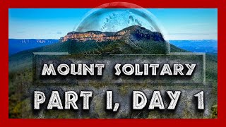 Hiking Mount Solitary Blue Mountains Katoomba and Jamison Valley. Day 1 Part 1