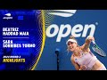 Beatriz Haddad Maia vs. Sara Sorribes Tormo Highlights | 2024 US Open Round 2