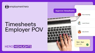 Timesheets - Admin Experience | Hero Highlights