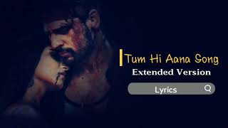Tum hi aana lyrics video song ❤️ (romentic love song)
