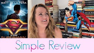 Superman: Dawnbreaker by  Matt de la Peña | Quick Review