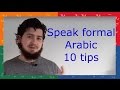 10 WAYS  to make your Arabic more formal for GCSE Arabic!