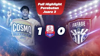 [Full Highlight] Cosmo JNE Jakarta Vs Fafage Banua | Juara Ke-3 | 3Second Futsal Super Cup 2024