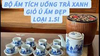 BỘ ẤM TÍCH UỐNG TRÀ XANH - GIỎ Ủ ẤM ĐẸP - BỘ ẤM MEN LAM BÁT TRÀNG .