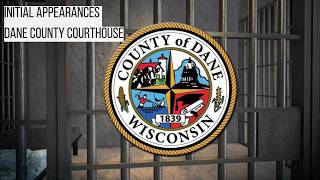 2.23.26 Initial Appearances Dane County