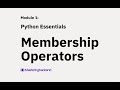 Membership Operators in Python