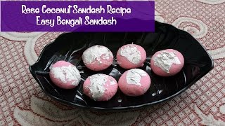 Rose Coconut Sandesh Recipe । रोज़ कोकोनट संदेश । Easy Bengali Sandesh । Magic of India Rasoi