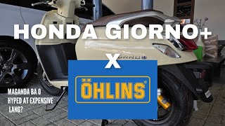 Honda Giorno+ x OHLINS (Maganda ba o HYPED at expensive lang?)