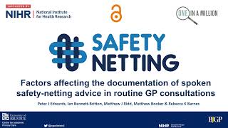 Factors affecting the documentation of spoken safety-netting advice in routine GP consultations BJGP