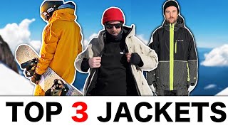 3 Best Snowboard Jackets