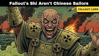 Fallout's Shi Aren't Chinese Sailors | Fallout Ghost Fleet Lore Explained