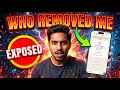 How to Know Who Removed Me From Admin in WhatsApp | Privacy Explained