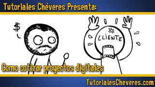 Tutorial: Como cotizar proyectos digitales