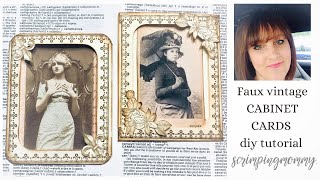 Faux vintage cabinet cards EASY diy