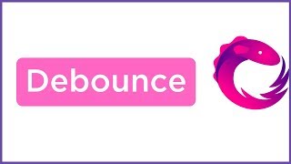 Debounce Operator - RxJava