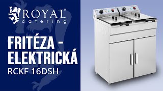 Fritéza - elektrická RCKF 16DSH | Royal Catering  | Predstavenie produktu