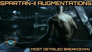 Spartan-II Augmentations - Most Detailed Breakdown - Re-release