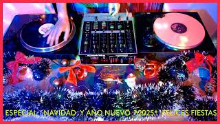 ESPECIAL  FIESTERO  -  FELIZ  NAVIDAD  Y BIENVENIDO AÑO 2025