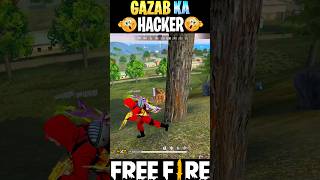 Gazab Ka Hacker 😱#shorts #freefire #garena