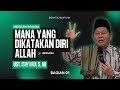 Membuka Rahasia - MANA YANG DIKATAKAN DIRI ALLAH | Ust. Iswardi, S. Ag Bagian 01