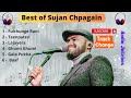Best of Sujan Chapagain |Audio Jukebox by Track Change|Love Nepali Music