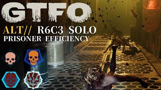 GTFO ALT://R6C3(PE) Solo \