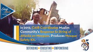 #CAIRSnapshots: In 2012, CAIR Coordinates Muslim Community's Response to Attacks on Mosques