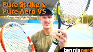 Babolat Pure Aero VS and Pure Strike Comparison Review