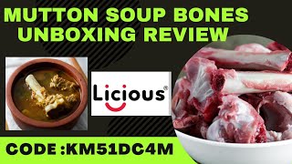 Licious Mutton Soup Bones Unboxing\u0026Review #licious #muttonsoupbones #muttonsoup #offerprice #review