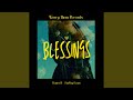 Blessings (feat. Maxter B & FineBoy Evans)