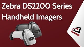 Zebra DS2200 Series Handheld Imagers