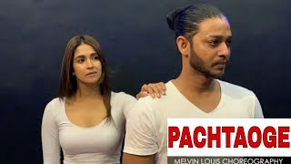PACHTAOGE SONG DANCE VIDEO | NORA FATEHI & VICKY KAUSHAL | ARIJIT SING | COVER DANCE
