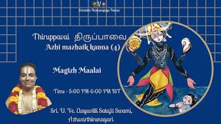 Tiruppavaiyil Maalaigal Day 4 by Sri U Ve Elayavilli Satajit Swami